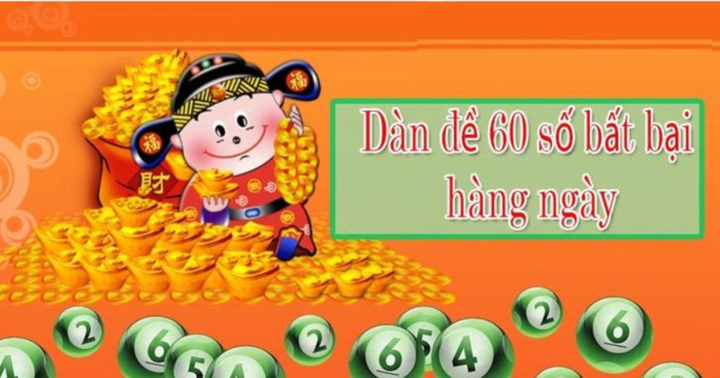 Soi cầu dàn đề 60 số